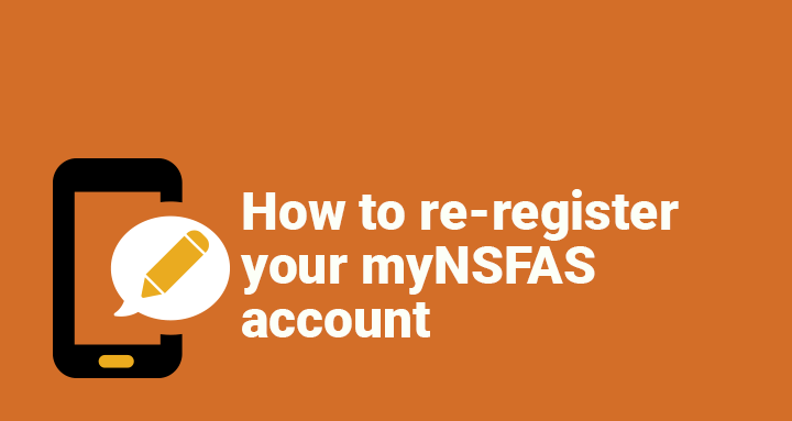 How to Re-Register /Create Your NSFAS Profile